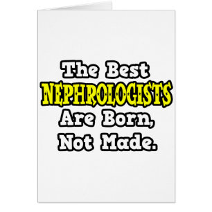 De beste nefrologen worden geboren, niet gemaakt