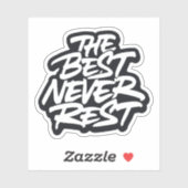 De beste nooit Rest Sticker (Vel)
