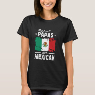 De beste papa's zijn Mexican Vaderdag Mexico Fla T-shirt