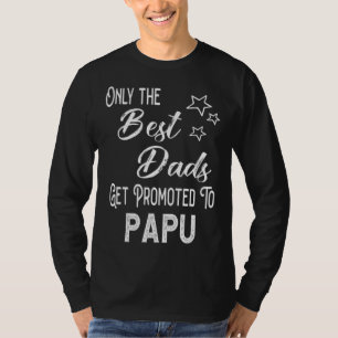 De Beste Pappas Worden Bevorderd tot Papu Griekse T-shirt