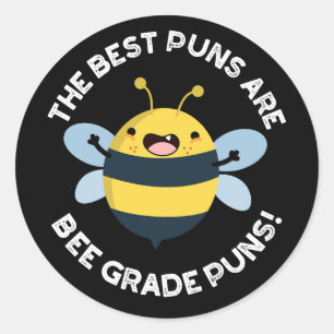 De beste puns zijn Bee Grade Puns Bug Pun Dark BG Ronde Sticker