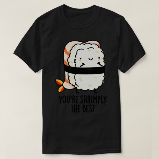 De beste Schattigee sushi pun T-shirt (Design voorkant)