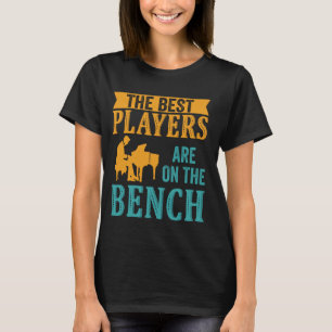 De beste spelers bevinden zich op de bank van de P T-shirt