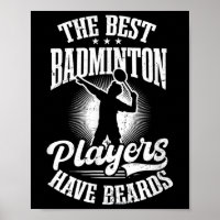 De beste spelers hebben Bards Design Badminton Pla