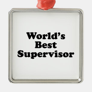 De Beste Supervisor van de wereld Metalen Ornament