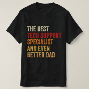 De beste technische ondersteuningsspecialist en no t-shirt