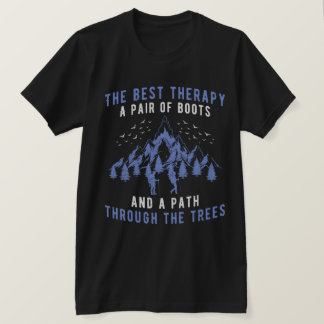 De beste therapie Een paar laarzen Wandelen T-shirt