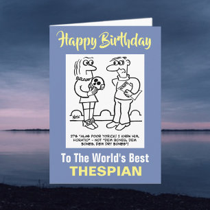 De beste Thespian ter wereld - Happy Birthday Kaart