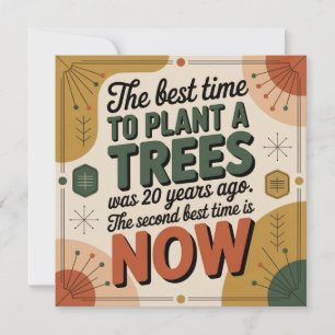 De Beste Tijd Om Een Boom Te Planten Was 20 Jaar G Kaart