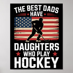 De Beste Vaders Hebben Dochters Die IJshockey Spel Poster