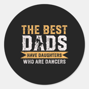 De beste vaders hebben dochters die vader zijn ronde sticker
