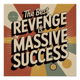 De Beste Wraak Is Massaal Succes Perfect Poster