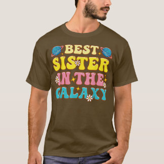 De beste zuster in Galay Groovy zuster Day Cute fo T-shirt