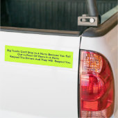 De bestuurder respecteren bumpersticker (Op Truck)