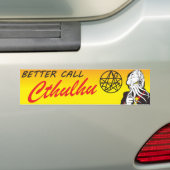 De betere Bumpersticker van Cthulhu van de Vraag (Op auto)