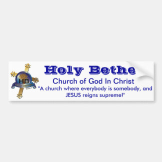De Bethel Church of God in Christus Bumpersticker