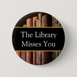 De bibliotheek mist je, boekliefhebbers ronde button 5,7 cm