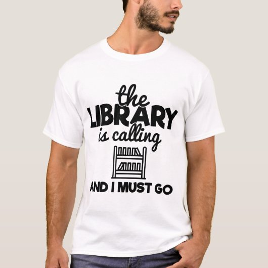 De bibliotheek roept en ik moet Bookorm lezen T-shirt (Voorkant)
