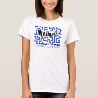 DE BIBLIOTHEEK VAN BABEL, EEN DOOLHOF VAN WOORDEN T-SHIRT