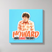 De Big Bang Theory | Howard Canvas Afdruk (Voorkant)