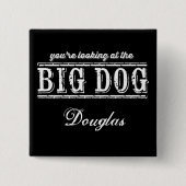 De Big Dog Button (Voorkant)