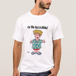 De Big Kahuna T-shirt