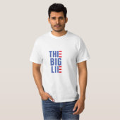 De Big Lie T-shirt (Voorkant volledig)