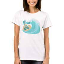 De Big One Wave Verjaardag Rad Sis T-shirt