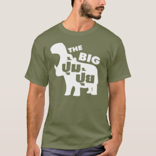 DE BIG PUM PUI = Vat in de Thaise taal T-shirt