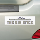 De Big Stick Bumpersticker (Op auto)