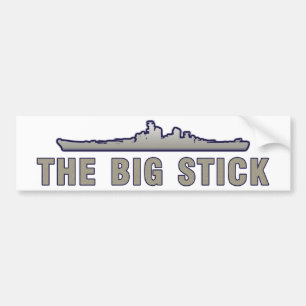 De Big Stick Bumpersticker