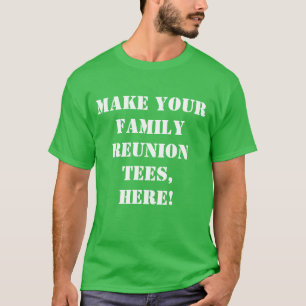 De bijeenkomst van de familie t-shirt