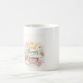 De bonnes choses arrivent – Mug de citation inspir (Centre)