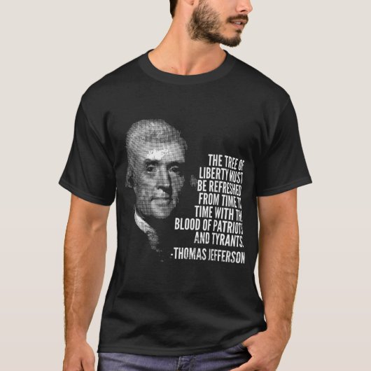 De boom van de vrijheid Thomas Jefferson citeert g T-shirt (Voorkant)