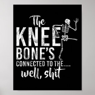 De Botten van de knie zijn verbonden met de Well S Poster