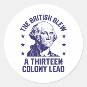 De Britten Bliezen Een 13 Kolonie Voorsprong Retro Ronde Sticker