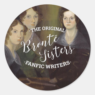 De Bronte Sisters - de originele Fanfic Writers Ronde Sticker