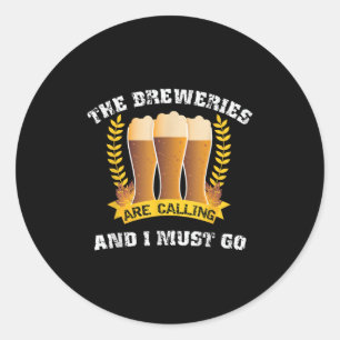 De brouwerijen bellen en ik moet grappig bier gaan ronde sticker