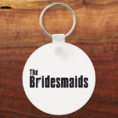 De bruidsmeisjes (maffia) sleutelhanger (Voorkant)