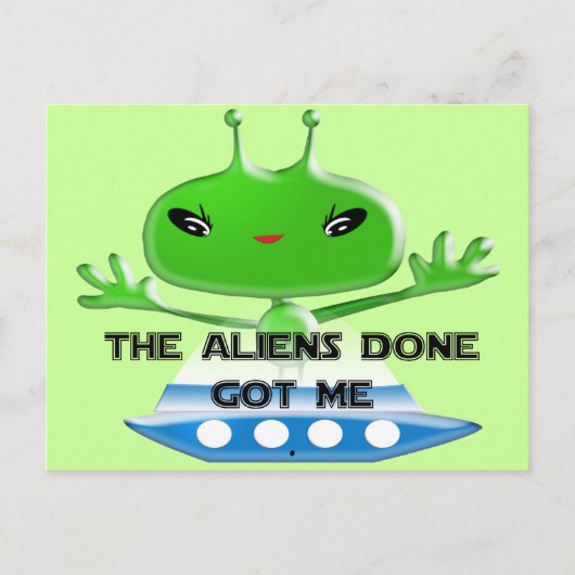 De buitenaardse wezens hebben me briefkaart (Voorkant)