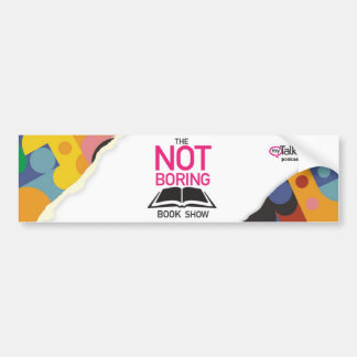 De Bumpersticker Niet Boek Show Boring