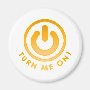 De Button van de macht - zet me aan Magneet