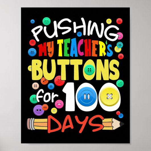 De Buttonnen van mijn leraar voor 100 Days Fun Sch Poster (Voorkant)
