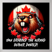 De Canadese 'verkeerde bever' Donald Trump Poster (Voorkant)
