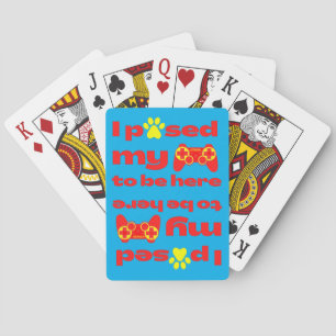 De Cartes J'AI PAUSÉ MON JEU D'ÊTRE ICI JEU drôle