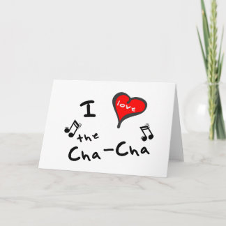 de Cha-Cha Gifts - Ik Hart de Cha-Cha Kaart