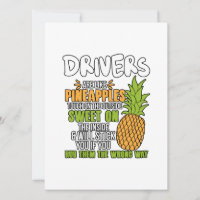 De chauffeurs zijn als ananassen.