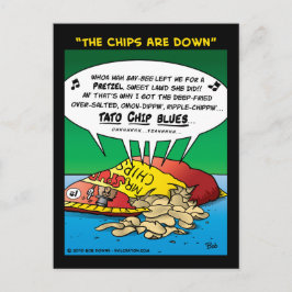 "De chips zijn omlaag" Briefkaart