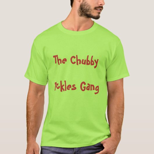 De Chubby Pickles Gang T-shirt (Voorkant)