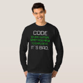 De code is als beste Humor voor programmeerontwikk T-shirt (Voorkant volledig)